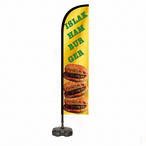 Islak Hamburger Reklam Bayraklar�